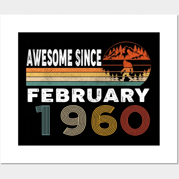 Awesome Since February 1960 Wall Art by ThanhNga